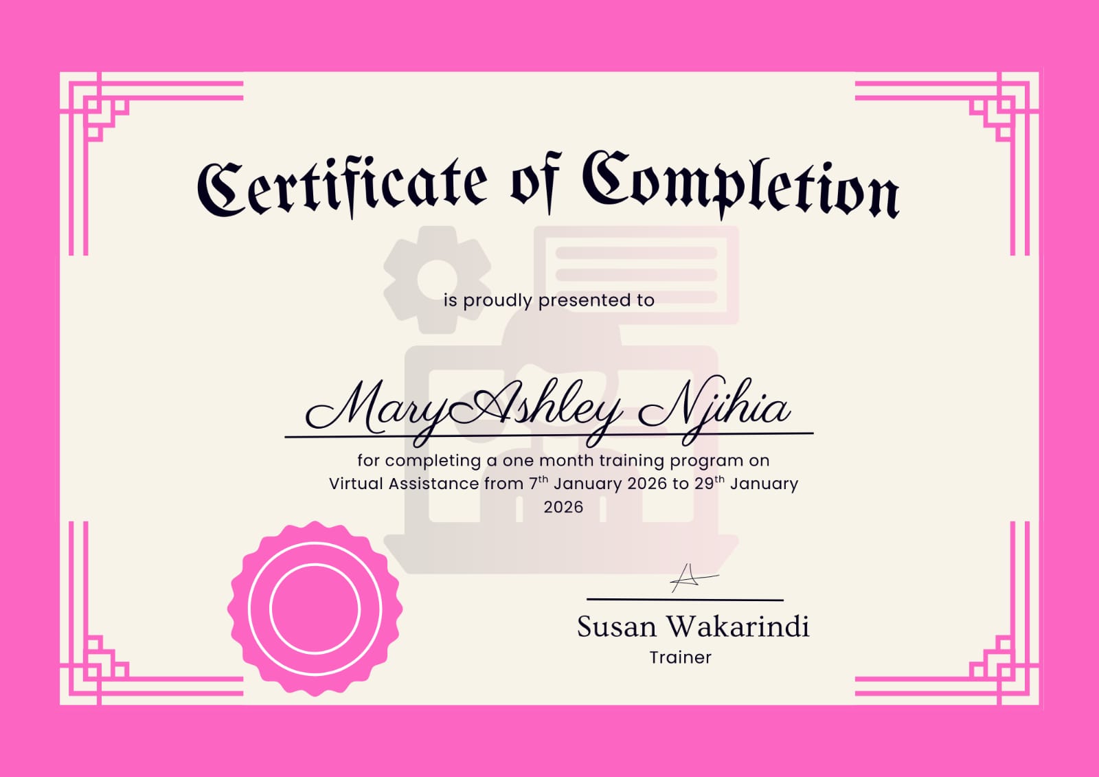 Certificate of Completion — Virtual Assistance training program awarded to MaryAshley Njihia